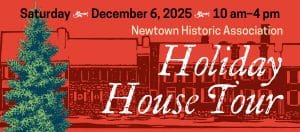 Newtown holiday tour - Bucks County Beacon - Culture